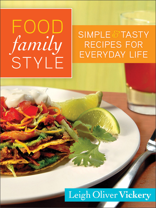 Title details for Food Family Style by Leigh Vickery - Available